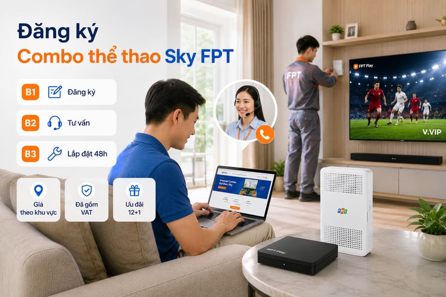 Cách đăng ký combo thể thao Sky FPT