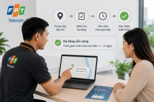 Xác nhận hạ tầng theo địa chỉ giúp biết trước thời gian triển khai.