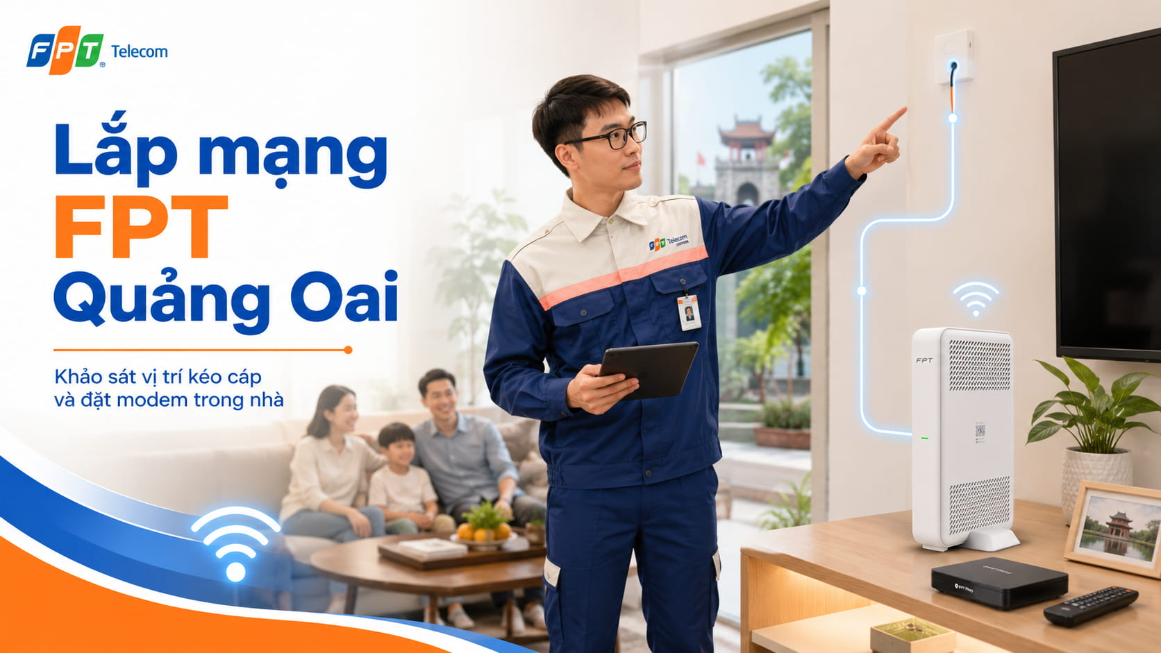 Khảo sát vị trí kéo cáp và đặt modem trong nhà.