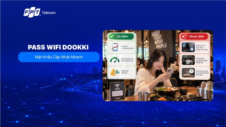 Pass Wifi Dookki Mới Nhất: Mật Khẩu Cập Nhật Nhanh 2026