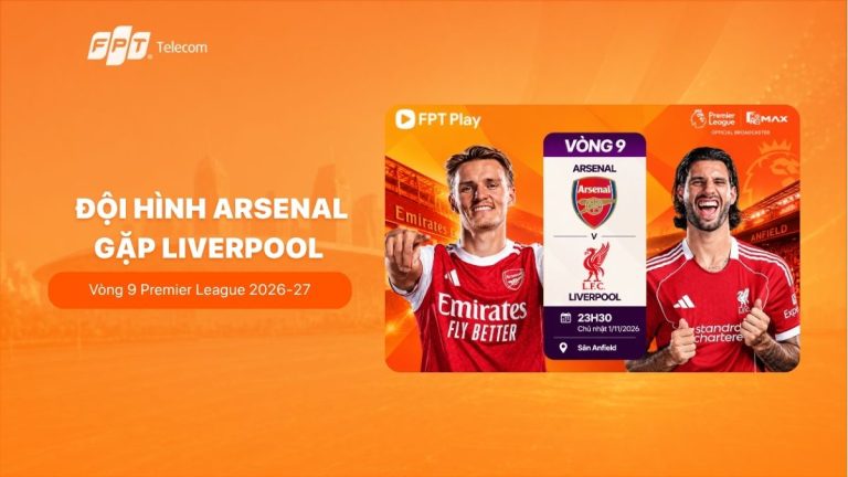 Đội hình Arsenal gặp Liverpool vòng 9 Premier League 2026-27
