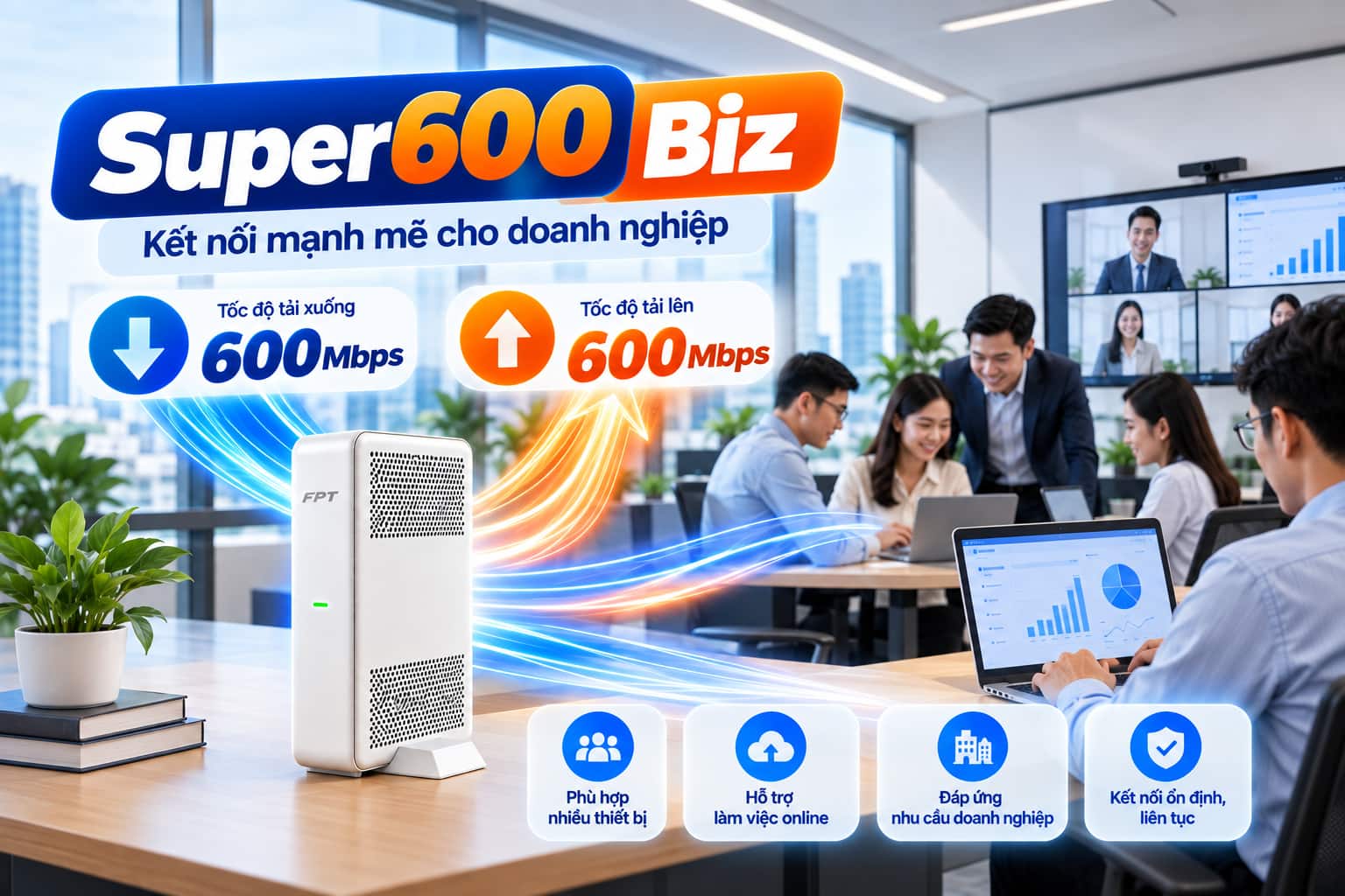 Super600 Biz cung cấp băng thông hai chiều 600Mbps cho nhu cầu sử dụng internet tại doanh nghiệp.